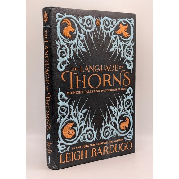 Language of Thorns Midnight Tales And Dangerous Magic Leigh Bardugo 1st Edition - Picture 1 of 6